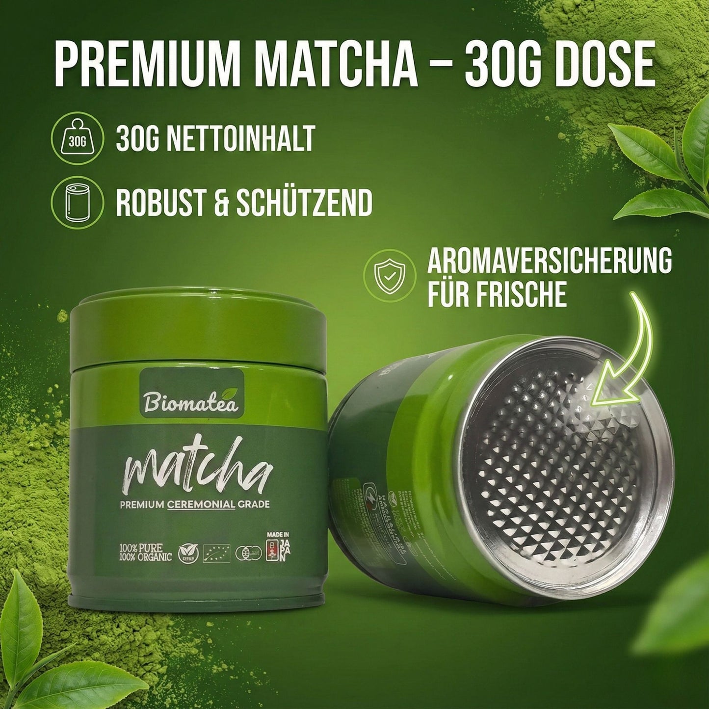 Bio Ceremonial grade Matcha Tee Pulver, 30g Dose mit Aromaschutzfolie für maximale Frische
